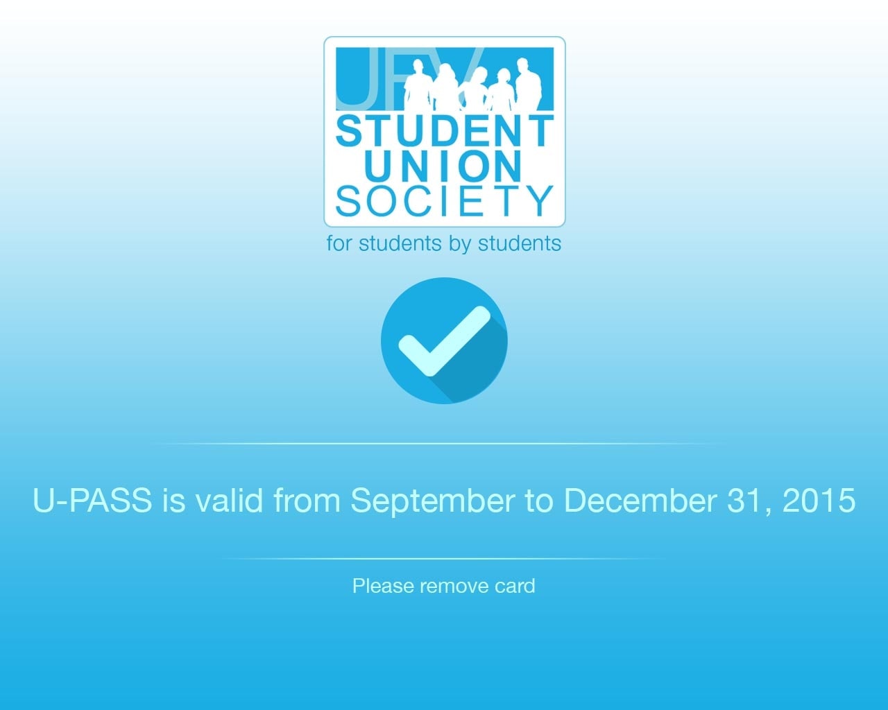 U-Pass kiosk successful revalidation screen showing checkmark confirmation and validity dates September to December 2026